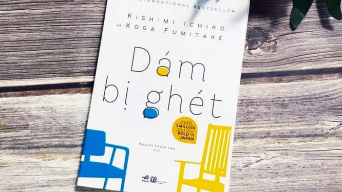 Những bài học đắt giá trong tác phẩm Dám Bị Ghét