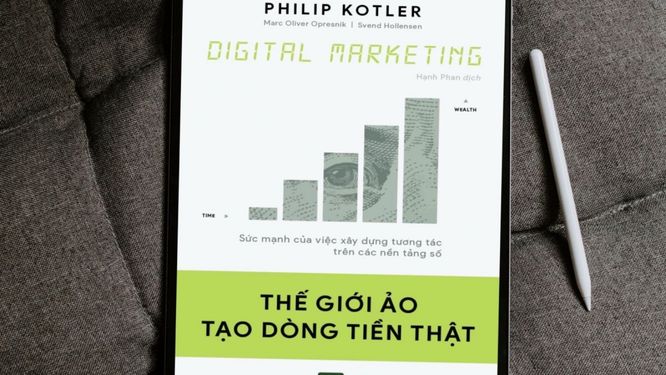 Tóm tắt nội dung sách Digital Marketing: Thế Giới Ảo Tạo Dòng Tiền Thật