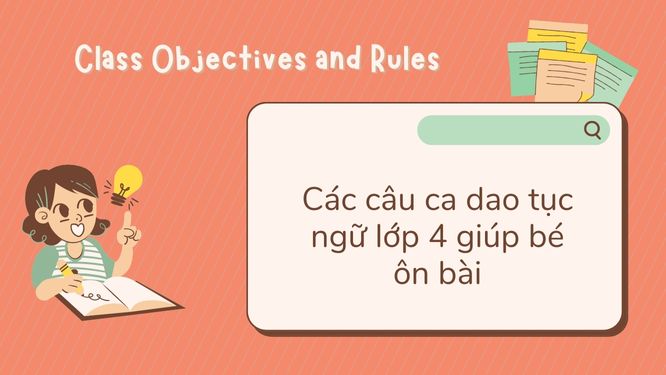 Các câu ca dao tục ngữ lớp 4 giúp bé ôn bài