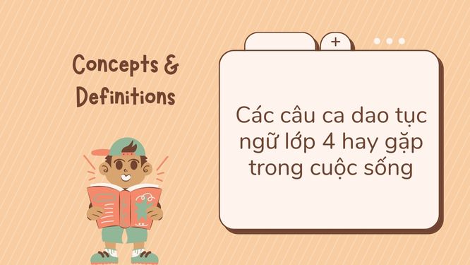 Các câu ca dao tục ngữ lớp 4 hay gặp trong cuộc sống