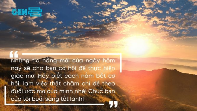 Những lời chúc buổi sáng tốt lành ngắn gọn