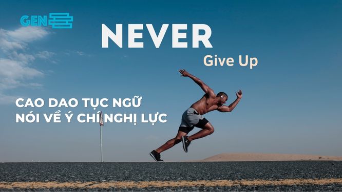 ca dao tục ngữ về ý chí nghị lực