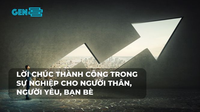 lời chúc thành công trong sự nghiệp