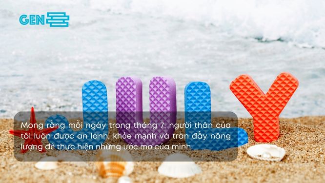 Stt tháng 7 chúc sức khỏe dành tặng người thân