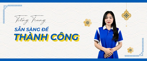 “Vươn tới thành công với tiếng Trung - Khám phá một thế giới mới cùng Toàn cầu H&C”