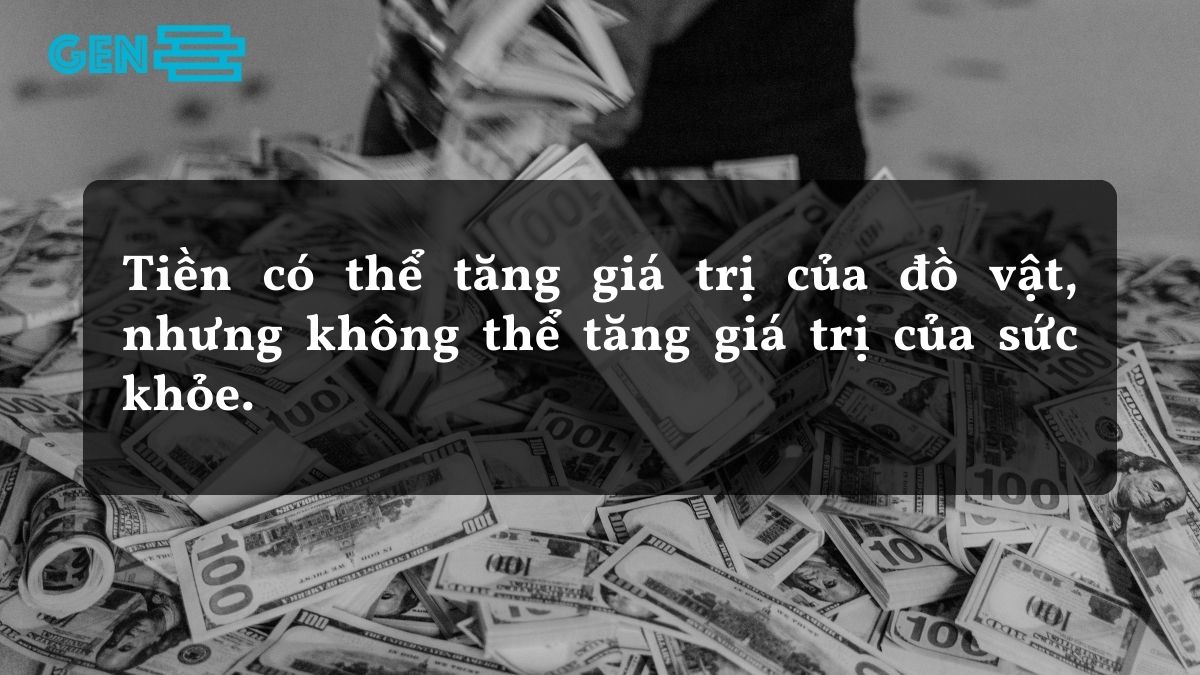 Stt tiền không phải là tất cả, hãy chú ý sức khỏe